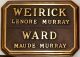 Lenore Murray Weirick and Maude Murray Ward